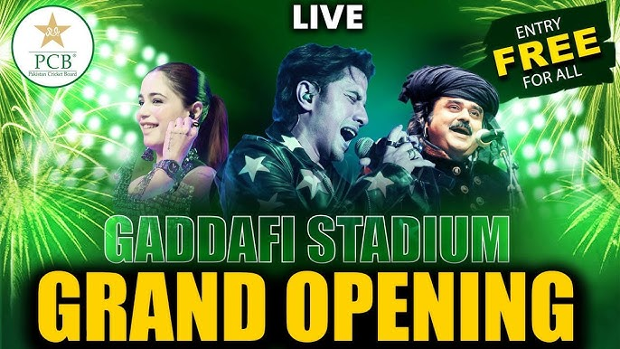 Gaddafi Stadium Inaugaration-A Historic Evening as Pakistan Cricket Enters a New Era 4 Gaddafi Stadium Inaugaration-A Historic Evening as Pakistan Cricket Enters a New Era