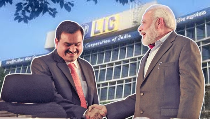Modi-Adani Nexus Exposed-LIC Forced to Invest Billions in Private Firms